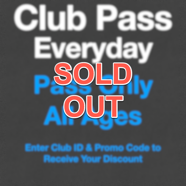 Picture of Everyday Club Pass Only